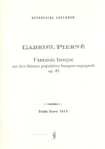 Fantaisie basque sur des thèmes populaires basques espagnols op.49  für Violine und Orchester  Studienpartitur