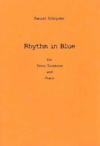 Rhythm in Blue  für Tenorposaune und Klavier  
