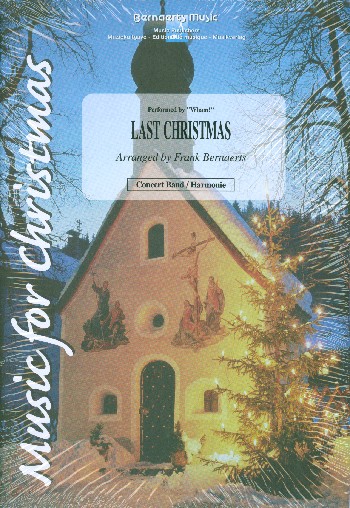 Last Christmas:  for concert band  score and parts