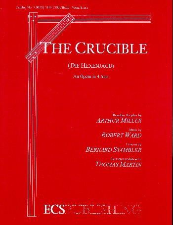 The Crucible&nbsp;&nbsp;&nbsp;&nbsp;vocal score (en/dt)