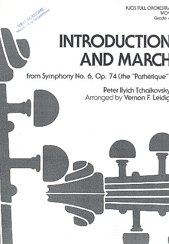 Introduction und Marsch aus Sinfonie Nr.6 op.74&nbsp;&nbsp;für Orchester&nbsp;&nbsp;Partitur,  Archivkopie