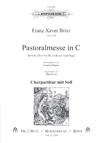 Pastoralmesse in C  für Soli, gem Chor, Orgel und Orchester  Chorpartitur mit Soli
