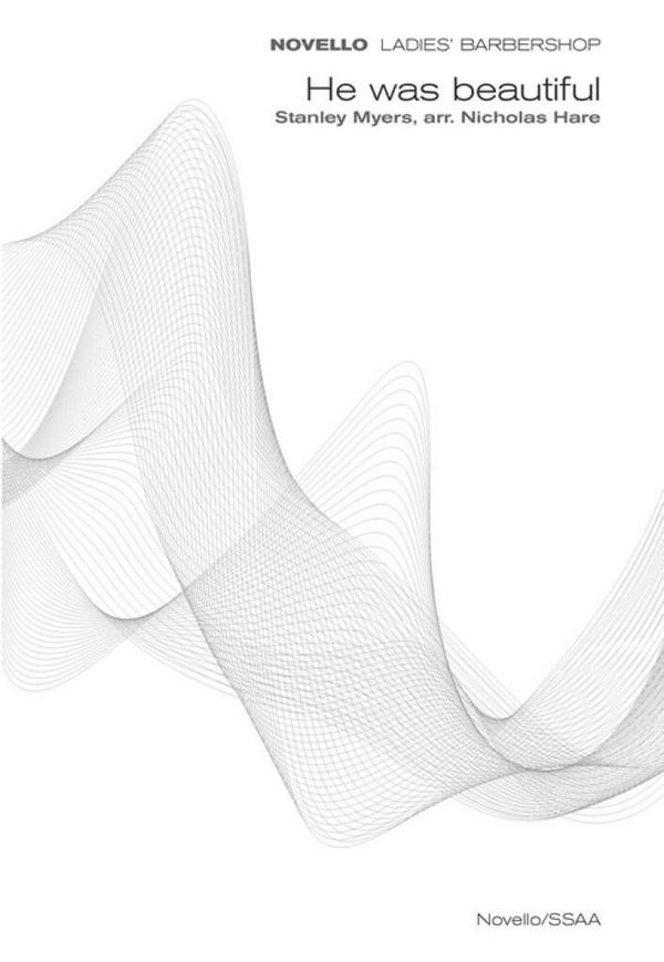 He was beautiful (Cavatina)&nbsp;&nbsp;for female chorus a cappella&nbsp;&nbsp;score