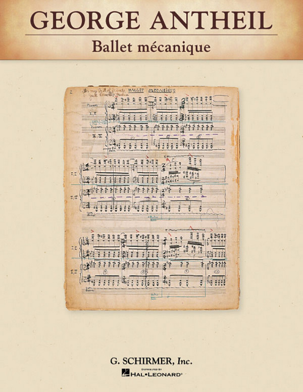 Ballet mécanique&nbsp;&nbsp;&nbsp;&nbsp;study score