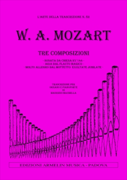 Wolfgang Amadeus Mozart - 3 Composizioni