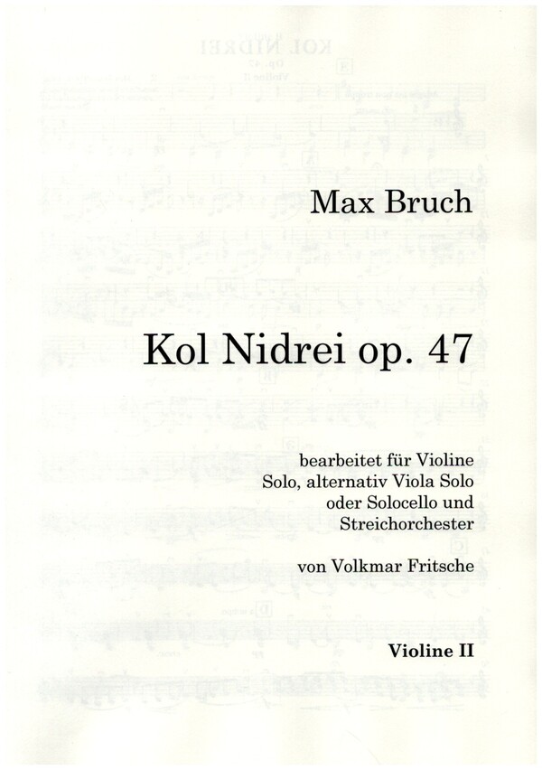 Kol Nidrei op.47  für Violine solo (Viola/Violoncello) und Streichorchester  Violine 2