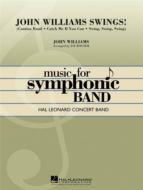 John Williams swings&nbsp;&nbsp;for concert band&nbsp;&nbsp;score and parts
