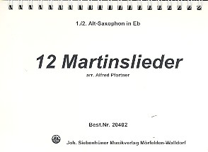 12 Martinslieder  für Bläser  Altsaxophon (Stimme 1/2)