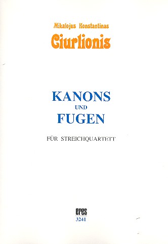 Kanons und Fugen  für Streichquartett  Partitur und Stimmen