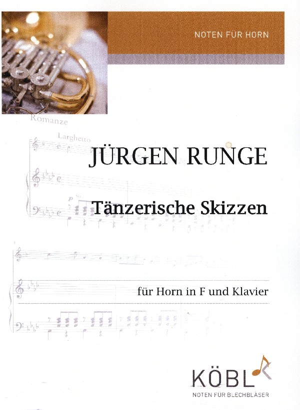 Tänzerische Skizzen  für Horn in F und Klavier  
