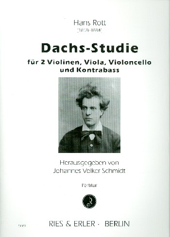 Dachs- Studie&nbsp;&nbsp;für 2 Violinen, Viola, Violoncello und Kontrabass&nbsp;&nbsp;Partitur