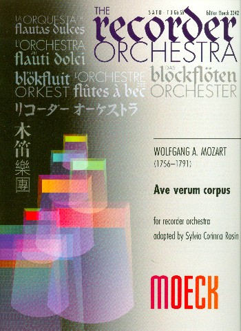 Ave verum corpus KV618  für Blockflöten-Ensemble  Partitur und Stimmen
