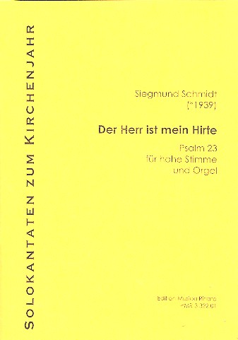 Der Herr ist mein Hirte  für Gesang (hoch) und Orgel  2 Partituren
