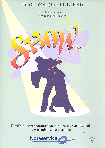 I got You (I feel good):  for flexible 7-part ensemble  score and parts