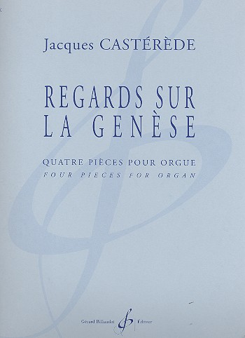Regard sur la genèse&nbsp;&nbsp;pour orgue&nbsp;&nbsp;