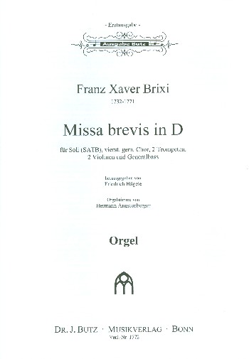 Missa brevis D-Dur  für Soli, gem Chor und Orchester  Orgel