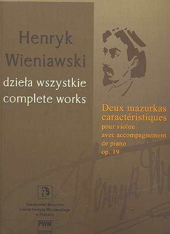 2 Mazurkas caractéristiques op.19  pour violon et piano  