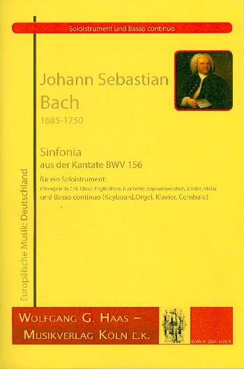 Sinfonia aus der Kantate BWV156&nbsp;&nbsp;für Soloinstrument und Bc&nbsp;&nbsp;Partitur und Stimme (Bc ausgesetzt)