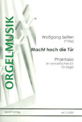 Macht hoch die Tür&nbsp;&nbsp;für Orgel&nbsp;&nbsp;