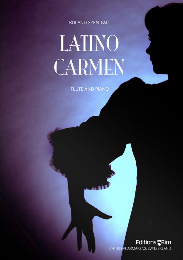 Latino Carmen&nbsp;&nbsp;for flute and piano&nbsp;&nbsp;