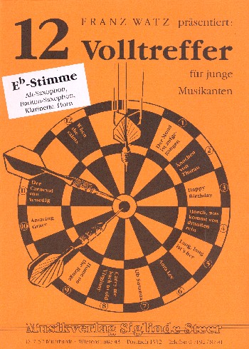 12 Volltreffer für junge Musikanten&nbsp;&nbsp;&nbsp;&nbsp;Stimme in Es (Altsax Baritonsax, Klarinette, Horn)