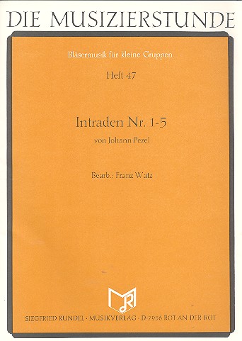 Intraden Nr.1-5  für Blasorchester  Partitur und Stimmen