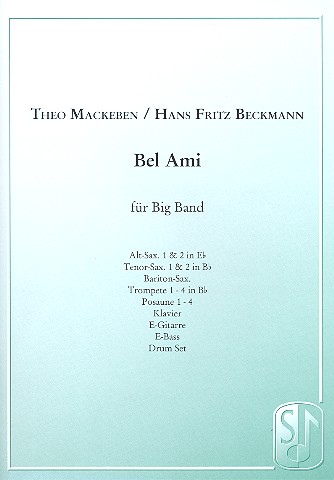 Bel Ami:  für Big Band  Partitur und Stimmen