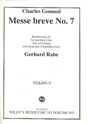 Messe breve Nr.7  für gem Chor und Orchester (Orgel/Klavier) (Soli ad lib)  Violine 2