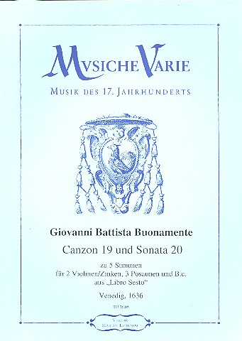 Canzon 19   und  Sonata 20  für 2 Violinen (Zinken), 3 Posaunen und Bc  Partitur und Stimmen (Bc nicht ausgesetzt)