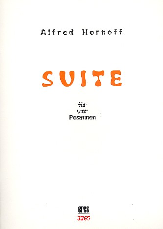 Suite  für 4 Posaunen  Partitur und Stimmen