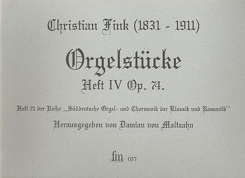 Orgelstücke Band 4 op.74    