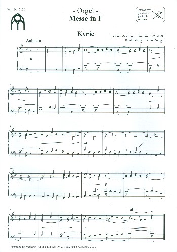 Messe in F&nbsp;&nbsp;für gem Chor (SAM) und Orgel&nbsp;&nbsp;Orgel