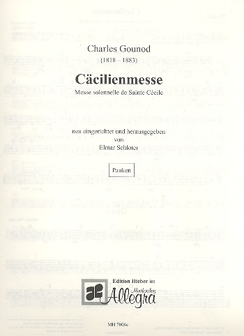 Cäcilienmesse  für Soli, gem Chor und Orchester  Pauken