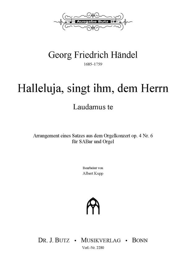 Halleluja nach op.4,6 HWV294&nbsp;&nbsp;für gem Chor (SAM) und Orgel&nbsp;&nbsp;Partitur (dt/la)