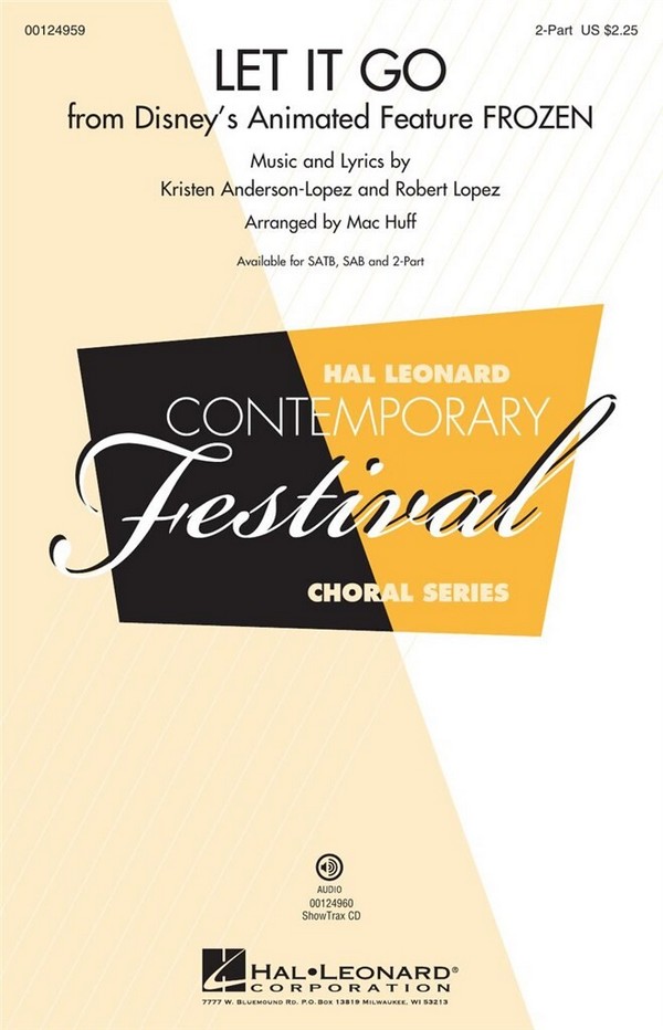 Let it go&nbsp;&nbsp;for 2-part chorus and piano&nbsp;&nbsp;score