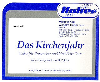 Das Kirchenjahr&nbsp;&nbsp;für Blasorchester&nbsp;&nbsp;Horn 1 in F