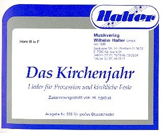Das Kirchenjahr&nbsp;&nbsp;für Blasorchester&nbsp;&nbsp;Horn 3 in F