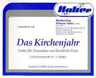 Das Kirchenjahr&nbsp;&nbsp;für Blasorchester&nbsp;&nbsp;Trompete 4 in B