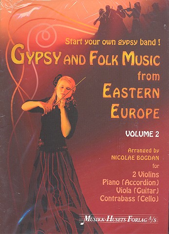 Gypsy and Folk Music from Eastern Europe vol.2:  for 2 violins, viola (guitar), bass (cello) and piano (accordion)  parts