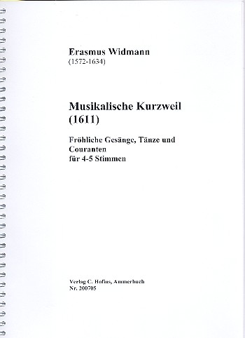 Musikalische Kurzweil  für 4-5 Stimmen (gem Chor) a cappella  Partitur