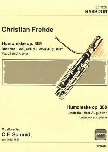 Humoreske op.368 über 'Ach du lieber Augustin'  für Fagott und Klavier  
