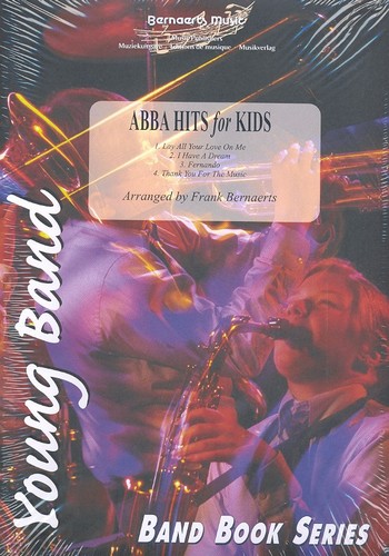 Abba Hits for Kids&nbsp;&nbsp;for young concert band&nbsp;&nbsp;score and parts