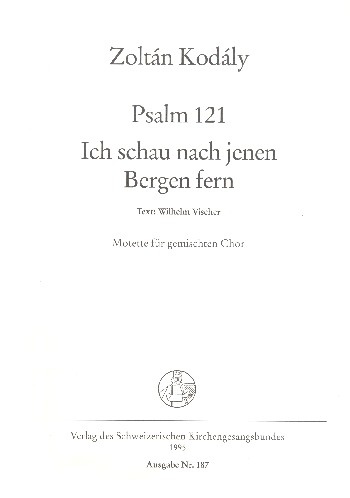 Ich schau nach jenen Bergen fern&nbsp;&nbsp;für gem Chor a cappella&nbsp;&nbsp;Partitur (dt)