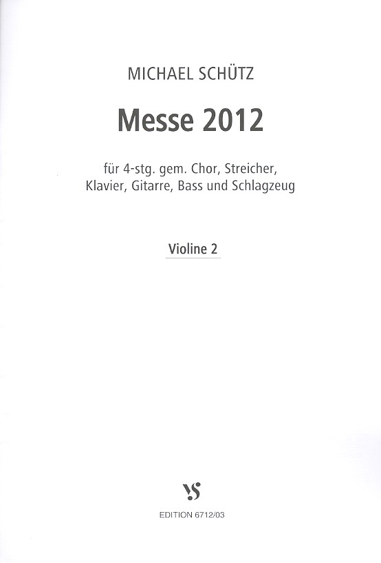 Messe 2012  für gem Chor und Instrumente  Violine 2
