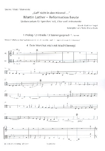 Martin Luther - Reformation heute&nbsp;&nbsp;für 2 Sprecher, Soli, gem Chor und Instrumente&nbsp;&nbsp;Violine, Viola, Violoncello Spielpartitur