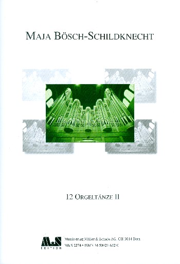 12 Orgeltänze Band 2&nbsp;&nbsp;für Orgel&nbsp;&nbsp;