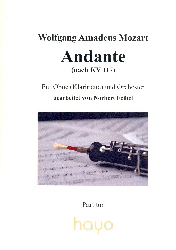 Andante nach KV117  für Oboe (Klarinette) und Orchester  Partitur