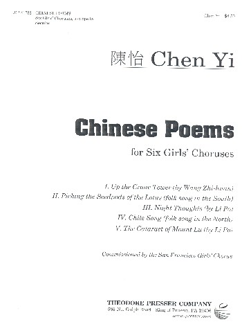 Chinese Poems&nbsp;&nbsp;for female chorus a cappella&nbsp;&nbsp;score