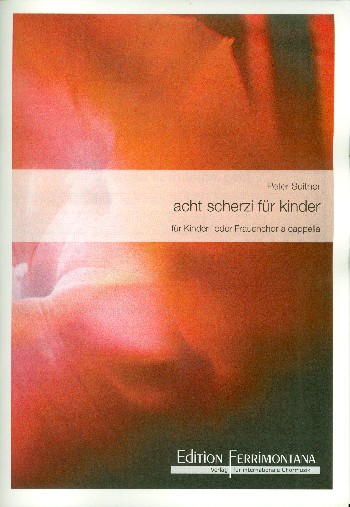 8 Scherzi für Kinder op.149  für Kinderchor (Frauenchor) a capplla  Partitur