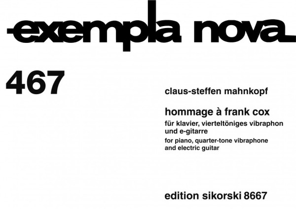 Hommage à Frank Cox  für vierteltöniges Vibraphon, E-Gitarre und Klavier  Partitur
